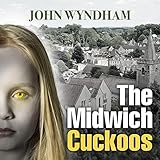 The Midwich Cuckoos livre