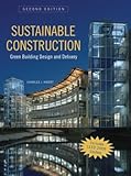 Sustainable Construction: Green Building Design and Delivery livre