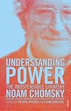 Understanding Power: The Indispensable Chomsky livre