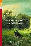 Die Lieblingsgedichte der Deutschen. Buch und 2 CDs livre