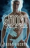 Ghost - Hinter den Schatten: Gay Fantasy Romance livre