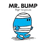 Mr. Bump (Mr. Men and Little Miss Book 6) (English Edition) livre