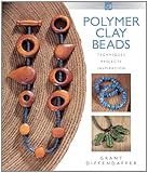 Polymer Clay Beads: Techniques, Projects, Inspiration livre