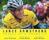 Lance Armstrong: Images of a Champion livre