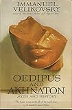 Oedipus and Akhnaton livre