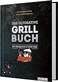 Das ultimative Grillbuch: Mit Rezepten & Tipps von BBQPit und Sabine Durdel-Hoffmann livre