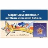 Stern von Bethlehem: Der Magnet-Adventskalender livre