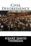 Civil Disobedience (English Edition) livre