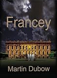 Francey (English Edition) livre