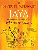 Jaya: An Illustrated Retelling of the Mahabharata (English Edition) livre