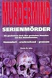 Murdermind - Serienmörder livre