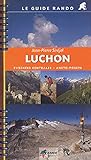 Luchon G.Rando (Pyrenees Centrales - Aneto Posets): RANDO.GU016 livre