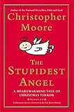 The Stupidest Angel (v2.0): A Heartwarming Tale of Christmas Terror (Pine Cove Book 3) (English Edit livre