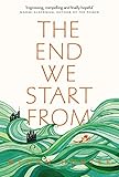 The End We Start From (English Edition) livre