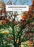 Einaudi Ludovico In A Time Lapse (2013) Piano Solos. livre