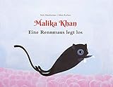 Malika Khan - Eine Rennmaus legt los (Malika Khan-Band 1) livre