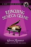 Rescuing Seneca Crane (A Kari and Lucas Mystery Book 2) (English Edition) livre