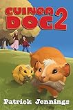 Guinea Dog 2 (English Edition) livre