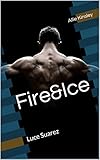 Fire&Ice 9 - Luce Suarez livre