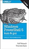 Windows PowerShell 5 - kurz & gut livre