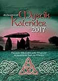 Mystik Kalender 2017: Das uralte Wissen über weisse Magie und die Kraft des Mondes. livre