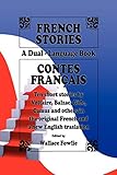 French Stories / Contes Français (A Dual-Language Book) (English and French Edition) livre