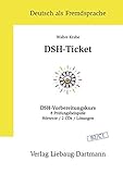DSH-Ticket: DSH-Vorbereitungskurs 8 Prüfungsbeispiele Hörtexte / 2CDs / Lösungen Niveau B2 / C1 livre