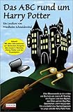 Das ABC rund um Harry Potter. Ein Lexikon. livre