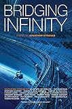 Bridging Infinity (The Infinity Project Book 5) (English Edition) livre