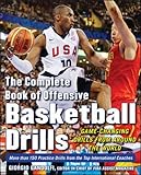 The Complete Book of Offensive Basketball Drills: Game-Changing Drills from Around the World livre