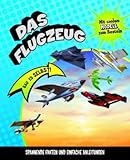 Das Flugzeug: Bau es jetzt! livre