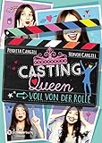 Casting-Queen, Band 01: Voll von der Rolle livre