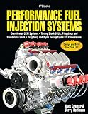 Performance Fuel Injection Systems HP1557: How to Design, Build, Modify, and Tune EFI and ECU System livre