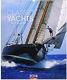 Classic Yachts - Kalender 2018 livre
