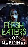 Flesh Eaters (Dead World Book 3) (English Edition) livre