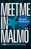 Meet me in Malmö: The first Inspector Anita Sundström mystery (Inspector Anita Sundström Mysterie livre