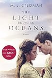 The Light Between Oceans: Das Licht zwischen den Meeren - Roman livre
