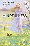 The Ladybird Book of Mindfulness livre