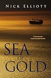 Sea of Gold (The Angus McKinnon Thrillers Book 1) (English Edition) livre