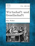 Wirtschaft Und Gesellschaft livre