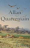 Allan Quatermain: 17 Books (English Edition) livre