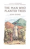 The Man Who Planted Trees livre