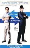Catch Me If You Can: The True Story Of A Real Fake livre