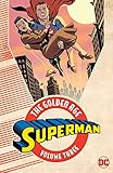 Superman: The Golden Age Vol. 3 (Action Comics (1938-2011)) (English Edition) livre