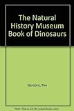 The Natural History Museum Book of Dinosaurs livre