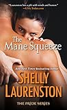 The Mane Squeeze (The Pride Series Book 4) (English Edition) livre