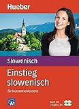 Einstieg slowenisch: Für Kurzentschlossene / Paket: Buch + 2 Audio-CDs livre