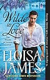 Wilde in Love: The Wildes of Lindow Castle (English Edition) livre