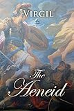 The Aeneid (Epic Story) (English Edition) livre