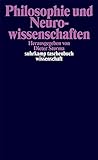 Philosophie und Neurowissenschaften (suhrkamp taschenbuch wissenschaft) livre